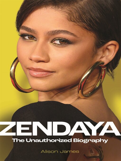 Title details for Zendaya by Alison James - Available